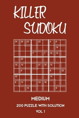Killer Sudoku Medium 200 Puzzle WIth Solution Vol 1: 9x9, Advanced sumoku Puzzle Book, 2 puzzles per page by Sumdoku, Tewebook