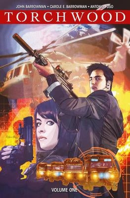 Torchwood Vol. 1: World Without End by Barrowman, John