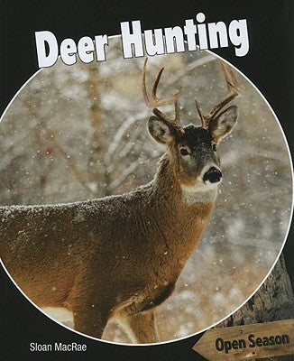 Deer Hunting by MacRae, Sloan