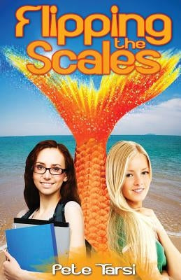 Flipping the Scales by Tarsi, Pete