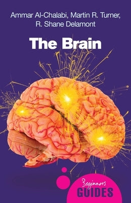The Brain by Al-Chalabi, Ammar