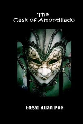 The Cask of Amontillado by Lee, Russell