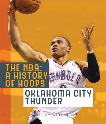 Oklahoma City Thunder by Whiting, Jim