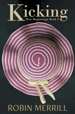 Kicking by Merrill, Robin