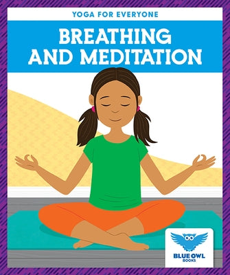 Breathing and Meditation by Villano Laura Ryt
