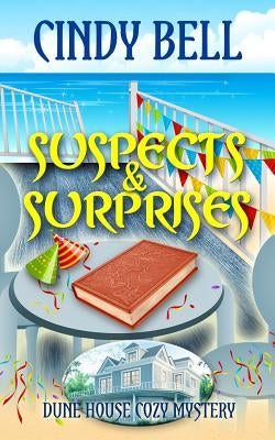 Suspects and Surprises by Bell, Cindy