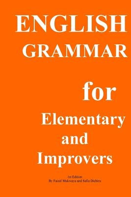 English Grammar for Elementary and improvers by Dichiru, Safia