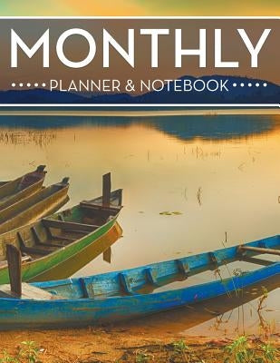 Monthly Planner & Notebook by Speedy Publishing LLC