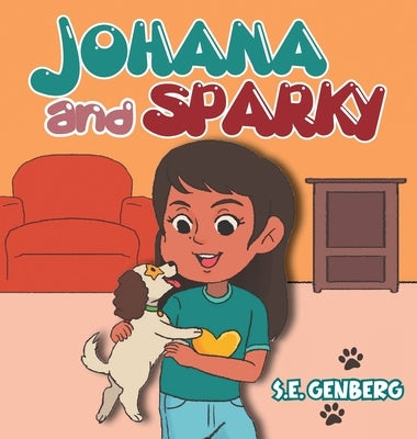 Johana and Sparky by S E Genberg