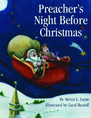 Preacher's Night Before Christmas by Layne, Steven