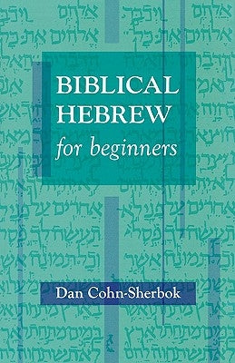 Biblical Hebrew Made Easy by Cohn-Sherbok, Daniel C.