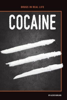 Cocaine by Burling, Alexis