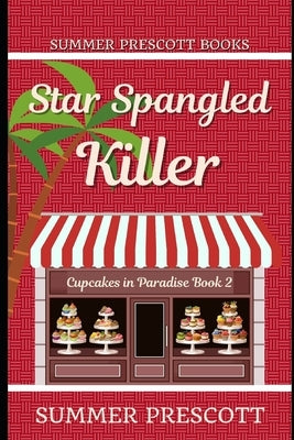 Star Spangled Killer by Prescott, Summer
