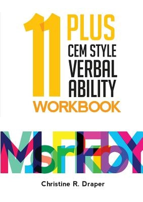 11 Plus C.E.M. Style Verbal Ability Workbook by Draper, Christine R.