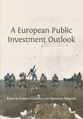 A European Public Investment Outlook by Cerniglia, Floriana