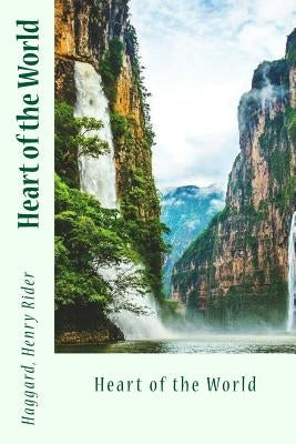 Heart of the World by Sir Angels
