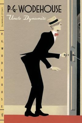 Uncle Dynamite by Wodehouse, P. G.