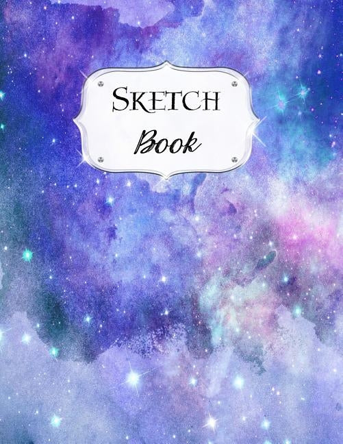 Sketch Book: Galaxy Sketchbook Scetchpad for Drawing or Doodling Notebook Pad for Creative Artists #3 Blue Purple by Doodles, Jazzy