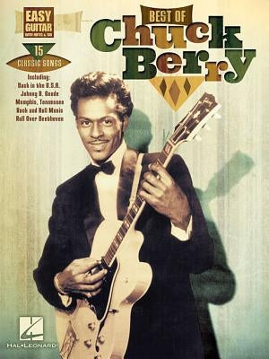 Best of Chuck Berry: Easy Guitar with Notes & Tab by Berry, Chuck