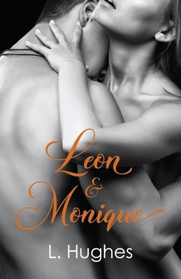 Leon & Monique by Hughes, L.
