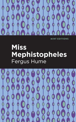 Miss Mephistopheles by Hume, Fergus