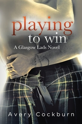 Playing to Win by Cockburn, Avery