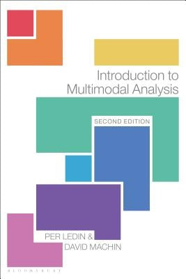 Introduction to Multimodal Analysis by Ledin, Per