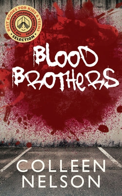 Blood Brothers by Nelson, Colleen