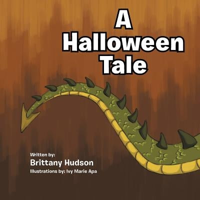 A Halloween Tale by Hudson, Brittany