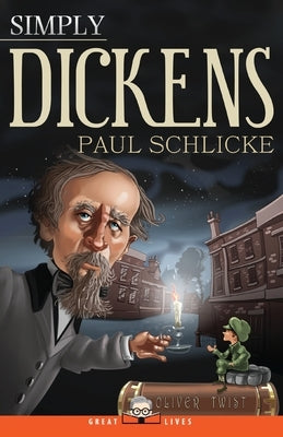 Simply Dickens by Schlicke, Paul