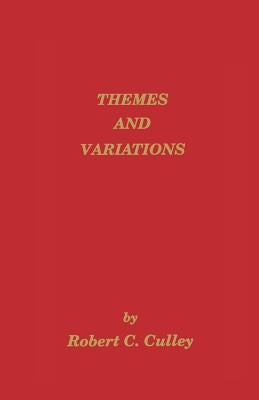 Themes and Variations: A Study of Action in Biblical Narrative by Culley, Robert C.