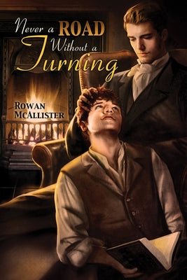 Never a Road Without a Turning by McAllister, Rowan