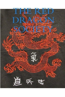 The Red Dragon Society by Tucker, Wayne