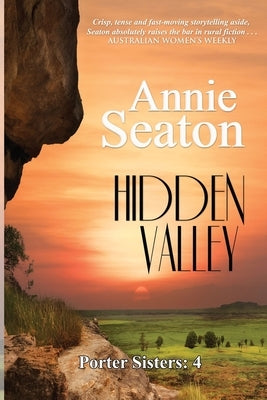 Hidden Valley by Seaton, Annie