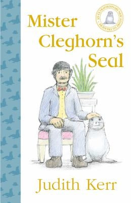 Mister Cleghorn's Seal by Kerr, Judith