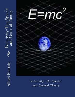 Relativity: The Special and General Theory by Gahan F. I. E., John