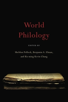World Philology by Pollock, Sheldon