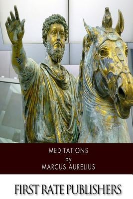 Meditations by Aurelius, Marcus