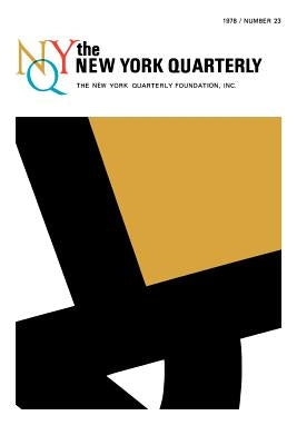 The New York Quarterly, Number 23 by Packard, William