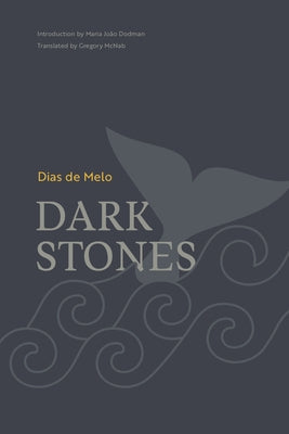 Dark Stones by Melo, Dias De