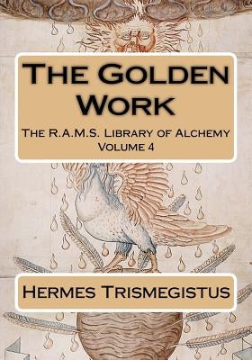 The Golden Work by Salmon, William
