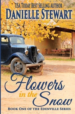 Flowers in the Snow by Stewart, Danielle