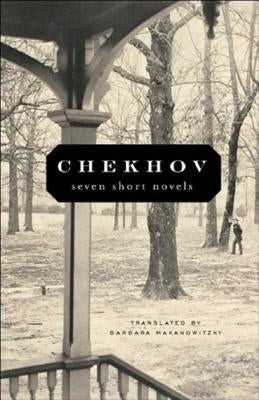 Seven Short Novels by Chekhov, Anton Pavlovich
