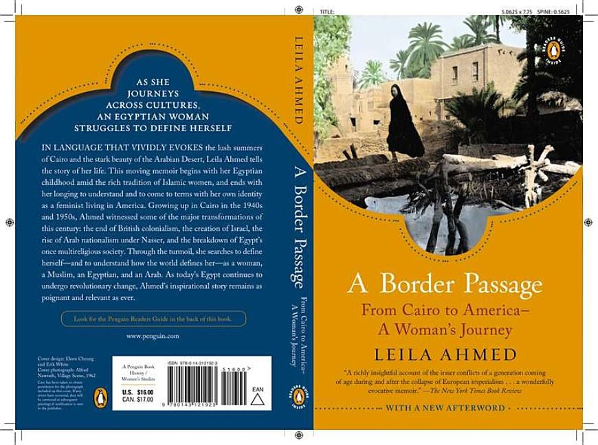 A Border Passage: From Cairo to America - A Woman's Journey by Ahmed, Leila