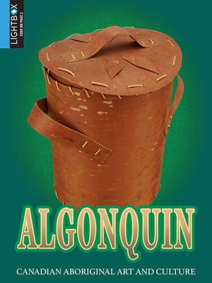 Algonquin by Kissock, Heather