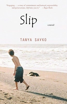 Slip by Savko, Tanya