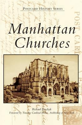 Manhattan Churches by Panchyk, Richard