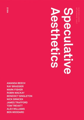 Speculative Aesthetics by MacKay, Robin