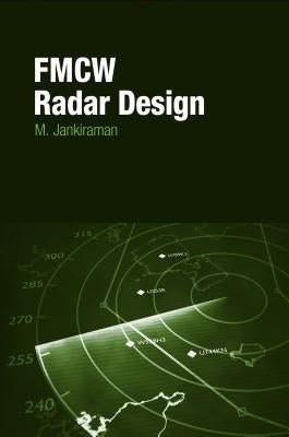 Fmcw Radar Design by Jankiraman, M.