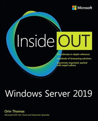 Windows Server 2019 Inside Out by Thomas, Orin